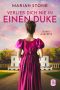 [Dukes & Secrets 01] • Verlieb dich nie in einen Duke